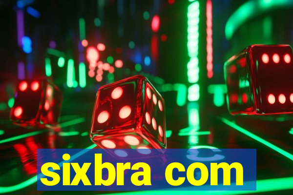 sixbra com